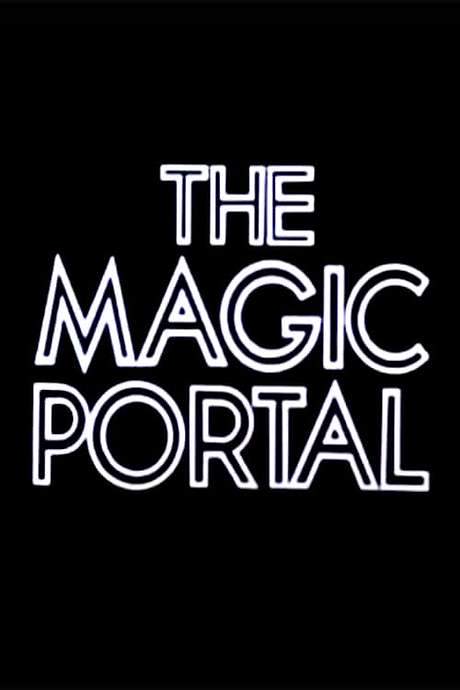 The Magic Portal